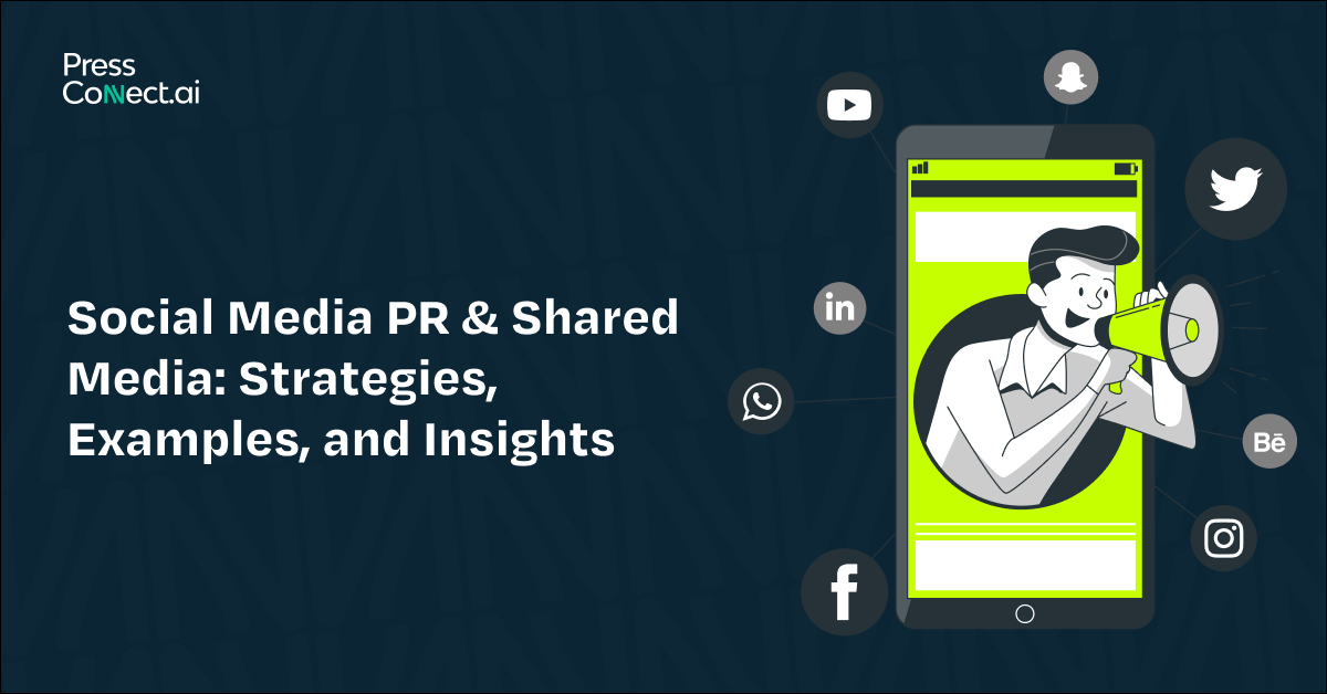 Social Media PR & Shared Media